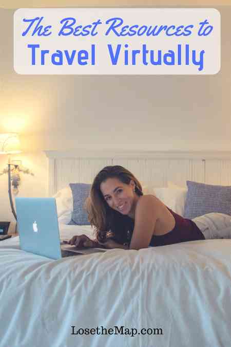 how to travel virtually during quarantine; virtual travel; traveling virtually; lose the map; travel blog; netflix travel shows